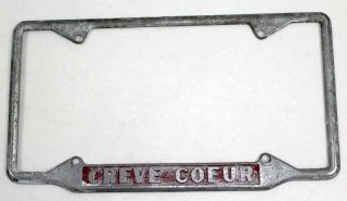 Rare Vintage Creve Coeur,  Missouri Metal License Plate Frame