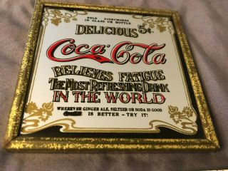 Vintage Delicious Coca Cola Relieves Fatigue Mirror Sign 5 Cents Drink 4 1/2 
