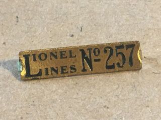 Vintage Prewar Lionel Train No.  257 Steam Boiler Cab Brass Number Badge
