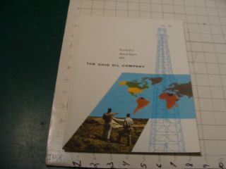 Vintage Booklet: The Ohio Oil Co.  1958 Annual Report Marathon 28 Pgs