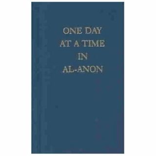 Vintage One Day At A Time In Al - Anon By Al - Anon Family Group Hardcove 1990