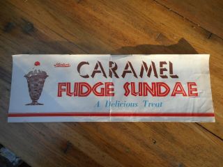Vintage Hunters Ice Cream Caramel Fudge Sundae Paper Tacker Sign 17.  75 " X 6 "
