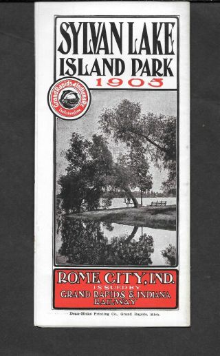 Grand Rapids & Indiana brochure - Sylvan Lake Island Park - Rome City,  IN - 1905 2
