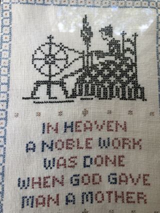 Vintage Cross Stitch Sampler In Heaven A Noble Work Was Done When God Gave Man A