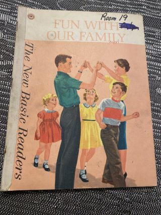 Vintage 1962 Dick And Jane " Fun With Our Family " The Basic Readers Softcover