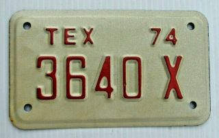 1974 Texas Motorcycle Cycle License Plate " 3640 X " Tx 74