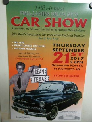 2017 Pre James Dean Run Car Show Poster 14th Annual Fairmount In 11 X 17 - Jr104