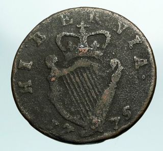 1775 Ireland Uk King George Iii Hibernia Antique Copper Half Penny Coin I84144