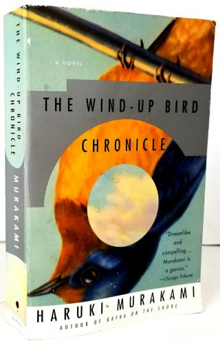 The Wind - Up Bird Chronicle,  Haruki Murakami (kafka On The Shore) 1st Vintage Ed