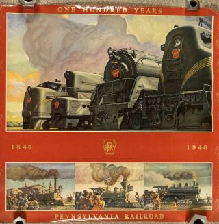 Pennsylvania Railroad 100 Years 1846 - 1946 Poster 100