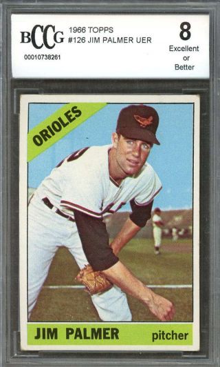 1966 Topps 126 Jim Palmer Baltimore Orioles Rookie Card (centered) Bgs Bccg 8