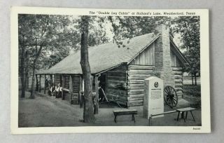 Vintage Postcard The Double Log Cabin Holland Lake Weatherford Texas History
