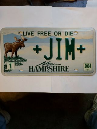 2004 Hampshire " Moose/wildlife/live Or Die Vanity License Plate (, Jim, )