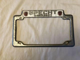 Vintage Specht Somerset,  Pa.  Ford Dealer License Plate Holder
