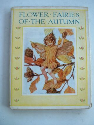 Vintage Booklet Flower Fairies Of The Autumn By Cm Barker Small Hardback
