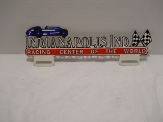 Repo License Plate Topper Indianapolis Ind.  Racing Center Of The World