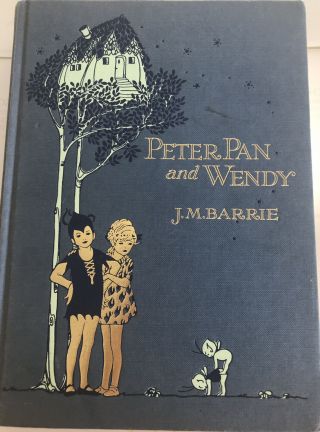 Vintage Book ‘peter Pan And Wendy’ J.  M.  Barrie Illustrated Hardback