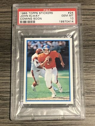 1985 Topps Stickers John Elway 24 Coming Soon 2nd Year Low Pop 36 Psa 10