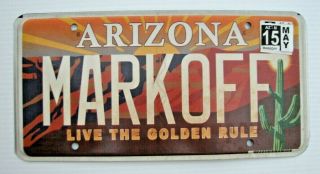 Colorful Arizona Live Golden Rule Graphic Vanity License Plate " Mark Off "