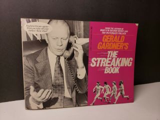 Vintage 1974 1st Edition Book Gerald Gardners Streaking Book