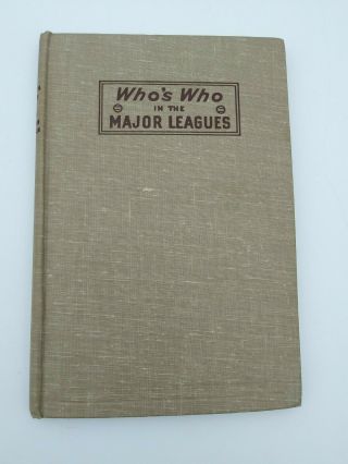 Vintage Whos Who In The Major Leagues Baseball Book 1946 - 47 Hardcover