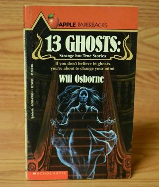VINTAGE 13 Ghosts: Strange Stories by Will Osborne (1988,  Paperback) HALLOWEEN 2
