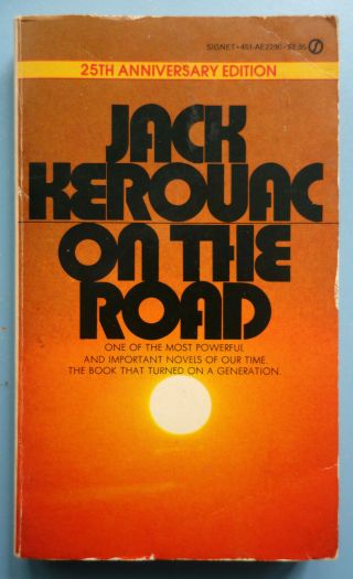 On The Road By Jack Kerouac Vtg 25th Anniversary Signet Mmpb 1957