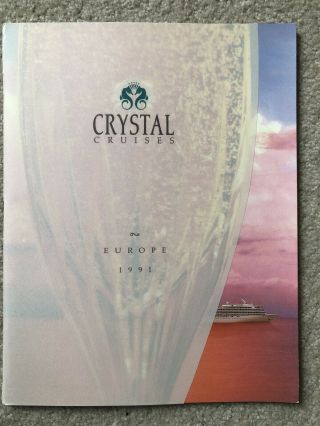 Crystal Cruises Brochure: Inaugural Season 1991 - Europe 2 Of 3 Listings