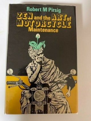 Zen And The Art Of Motorcycle Maintenance Robert Pirsig First Edition Fine