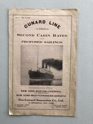 Cunard Line Second Cabin Rates,  Sailings And Plans 9/05