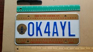 License Plate,  Washington D.  C.  1985 Presidential Inaugural Ham? Vanity? Ok 4 Ayl
