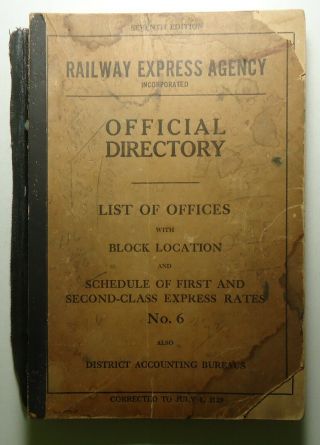 Railway Express Agency 1929 Official Directory - List Of Offices Etc.
