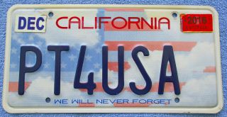 California " We Will Never Foget " Vanity License Plate " Pt4usa "