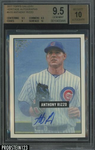 2017 Topps Gallery Heritage Anthony Rizzo Auto 1/10 Chicago Cubs Bgs 9.  5 W/ 10
