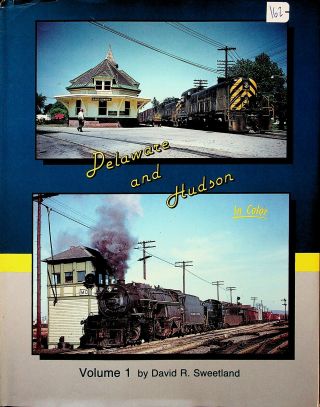Dr162 Morning Sun Book Delaware And Hudson In Color Volume 1