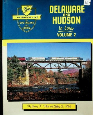 Dr163 Morning Sun Book Delaware And Hudson In Color Volume 2