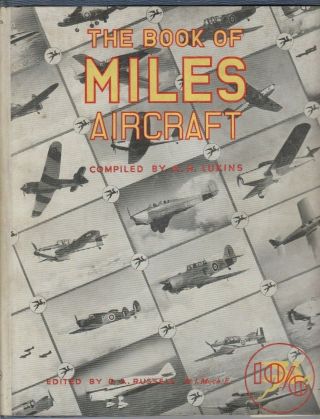 The Book Of Miles Aircraft - Lukin/russell - Harborough - 1944