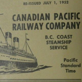 1952 Daily Service For The Canadian Pacific Railway B.  C.  Steamship Service Time