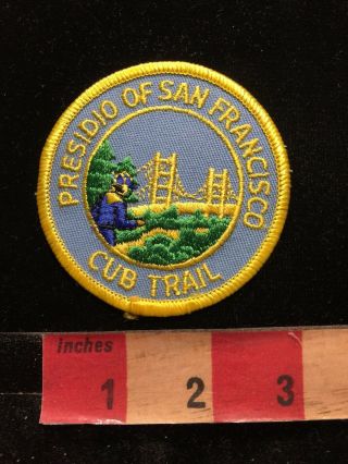Vintage Presidio Of San Francisco California Park Patch - Cub Trail 84i5