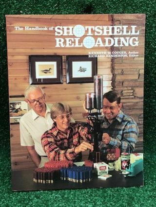 Vintage The Handbook Of Shotshell Reloading Trap Skeet Target Shooting Hunting
