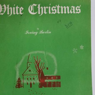 Vintage Sheet Music White Christmas By Irving Berlin 1942 C1