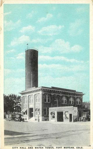 Vintage Postcard City Hall And Water Tower Fort Morgan Co