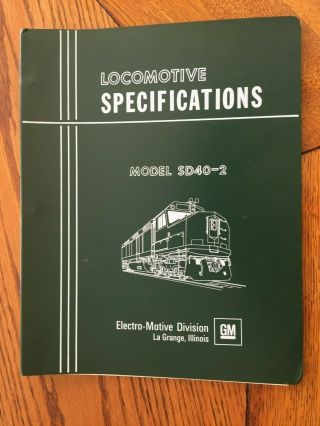 Locomotive Specifications - Sd40 - 2 - Electro - Motive Div.  Gm 1974