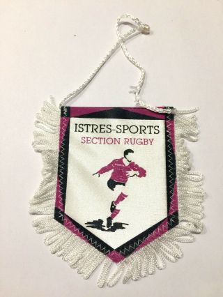 Istres - Sports Section Rugby Fanion Vintage Banderin Pennant Wimpel