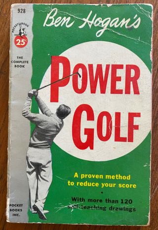 Ben Hogan’s Power Golf,  Vintage Paperback,  1953