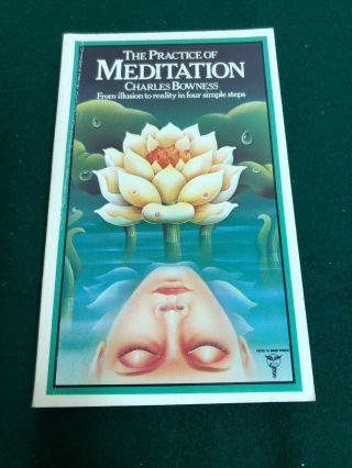 Vintage Book The Practice Of Meditation Charles Bownes Spiritual Tarot Occult
