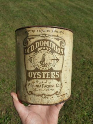 Antique Old Dominion Oysters Can 1 Gallon Virginia Packing Baltimore Maryland Md