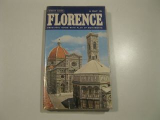 Vintage 1978 Souvenir Travel Book A Day In Florence Italy Practical Guide W/map