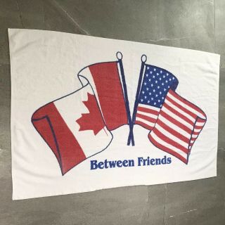 Canada United States Flags Between Friends Vtg 90s Beach Towel