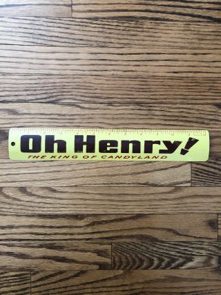 Vintage Oh Henry “the King Of Candyland” 12 Inch Metal Ruler Sign 1960’s